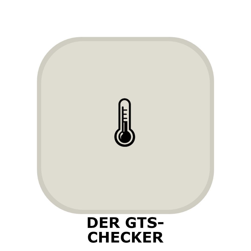 Der GTS-Checker