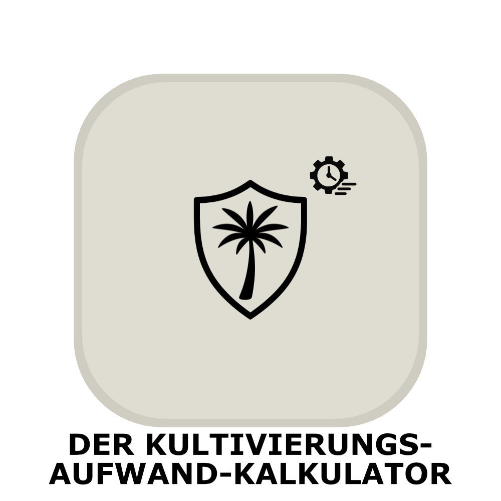 Der Kultivierungsaufwand-Kalkulator